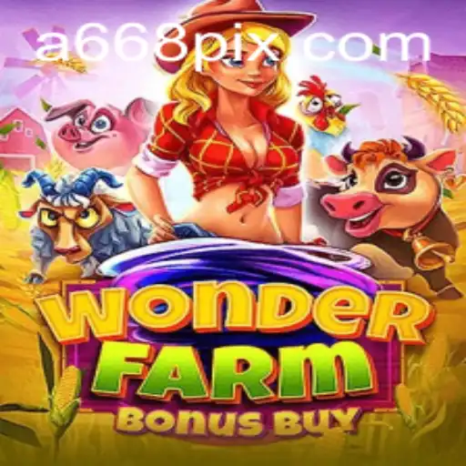 Descubra o Fascinante Mundo de WonderFarmBonusBuy em A668.COM